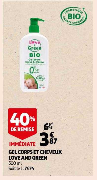 gel corps et cheveux love and green