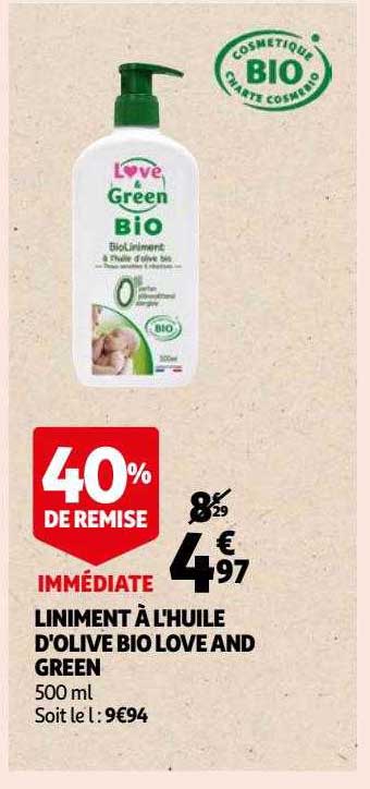 Liniment à L'huile D'olive Bio Love And Green