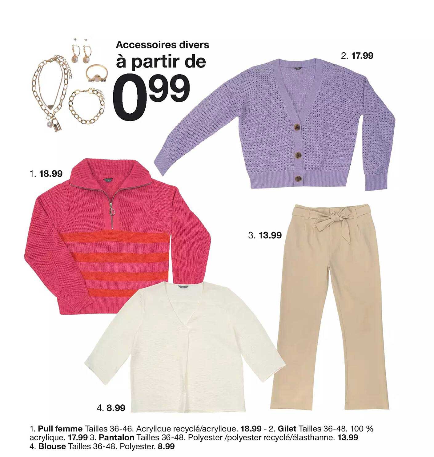 pull femme, gilet, pantalon, blouse, accessoires divers