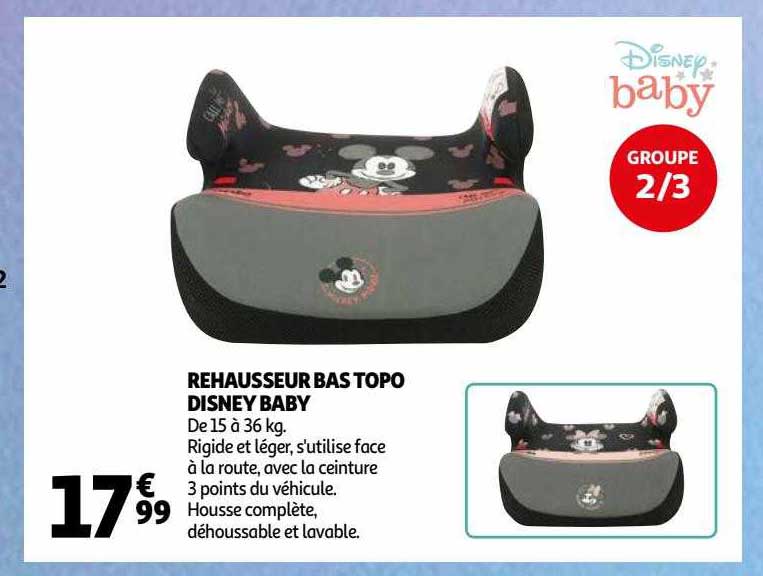 rehausseur bas topo disney baby