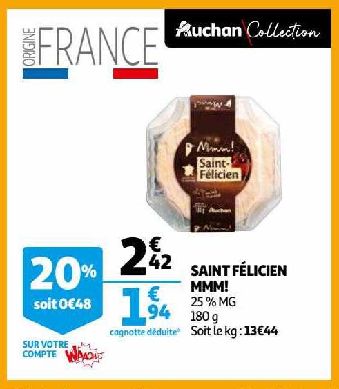 Saint Félicien Mmm!