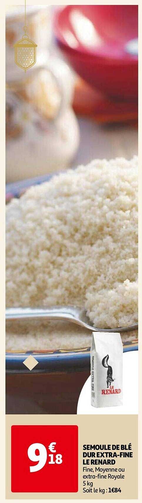 semoule de blé dur extra-fine le renard