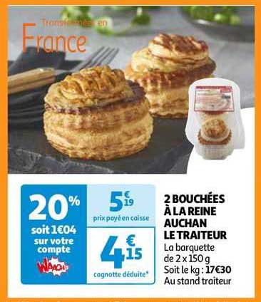 2 Bouchées à La Reine Auchan Le Traiteur