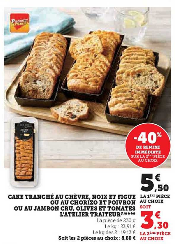 cake tranché au chèvre, nois et figue ou au chorizo et poivron ou au jambon cru, olives et tomates l'atelier traiteur