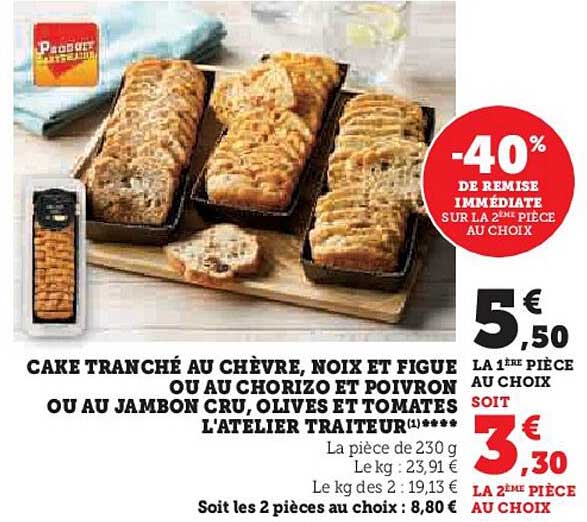 cake tranché au chèvre, noix et figue ou au chorizo et poivron ou au jambon cru, olives et tomates l'atelier traiteur