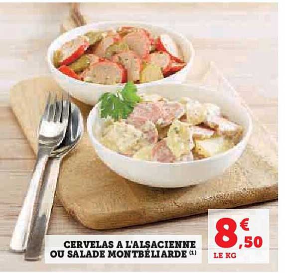cervelas à l'alsacienne ou salade montbéliarde