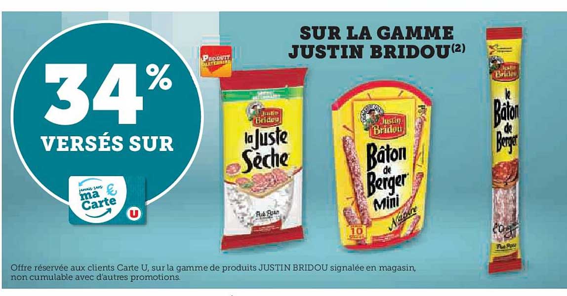 la gamme justin bridou