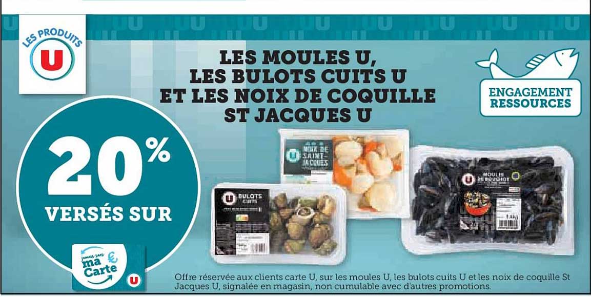 les moules u, les bulots cuits u et les noix de coquille st jacques u