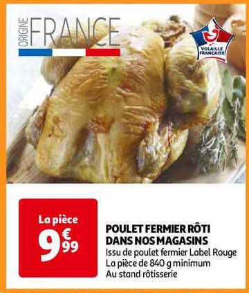 poulet fermier rôti dans nos magasins