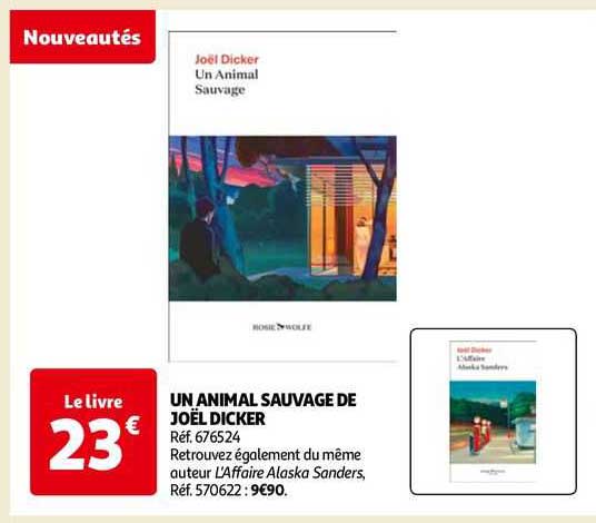 un animal sauvage de joël dicker