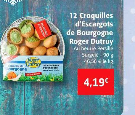 12 croquilles d'escargots de bourgogne roger dutruy