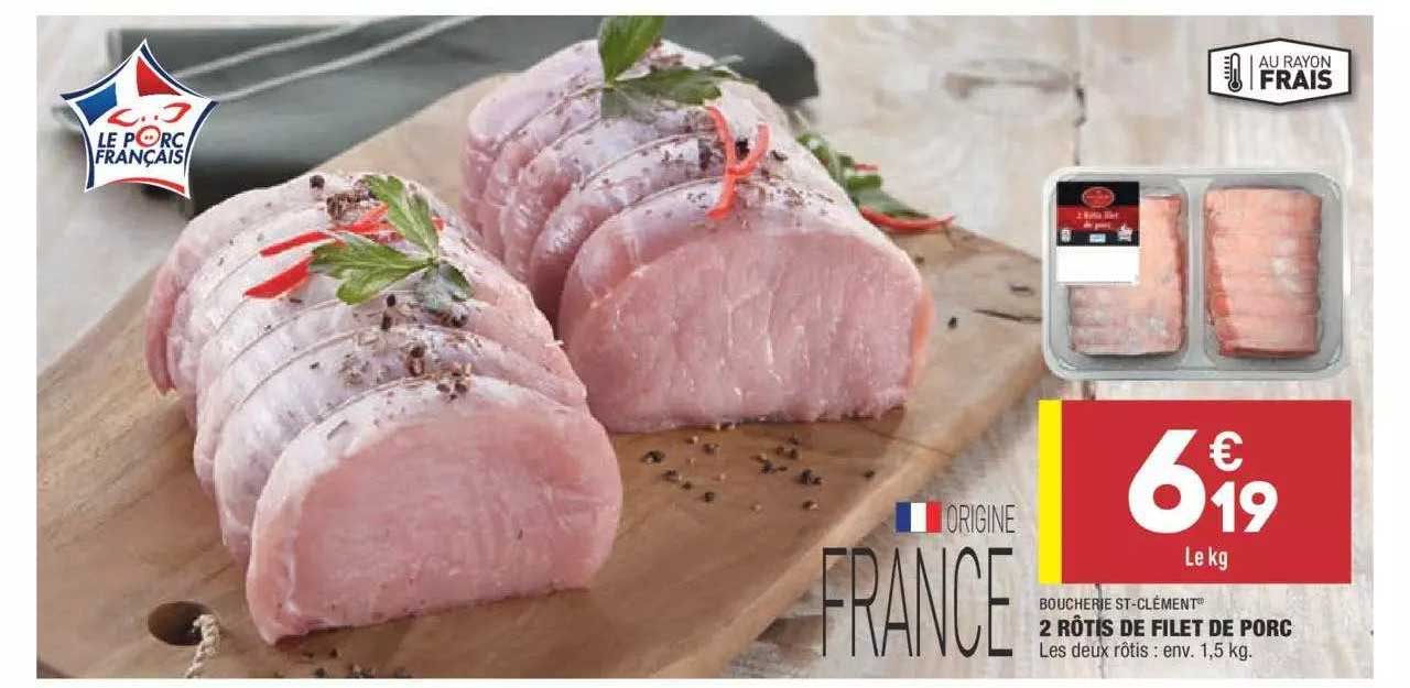2 Rôtis De Filet De Porc Boucherie St-clément