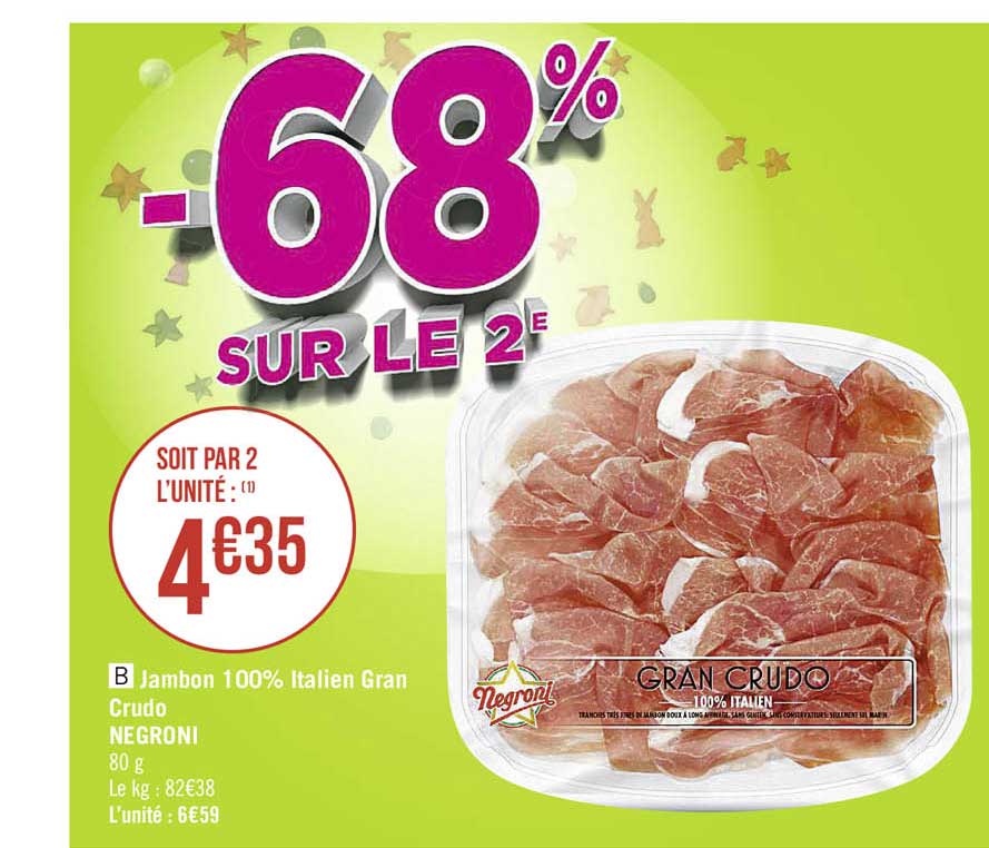 jambon 100% italien gran crudo