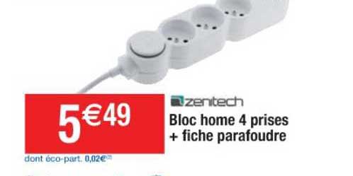 bloc home 4 prises + fiche parafoudre zenitech