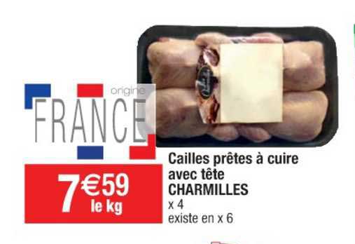 cailles prêtes à cuire avec tête charmilles