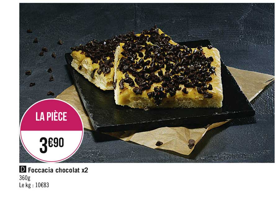 foccacia chocolat x2