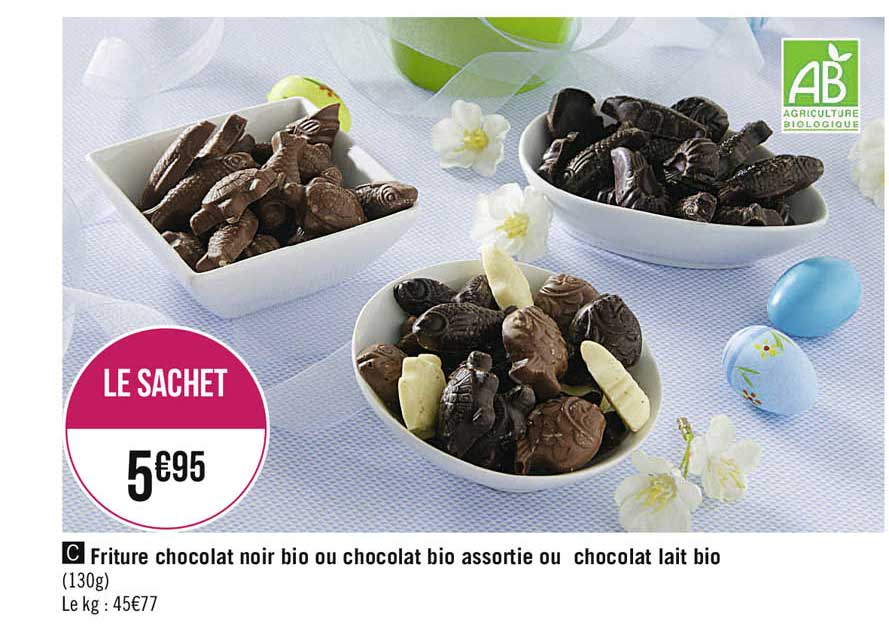 friture chocolat noir bio ou chocolat bio assortie ou chocolat lait bio