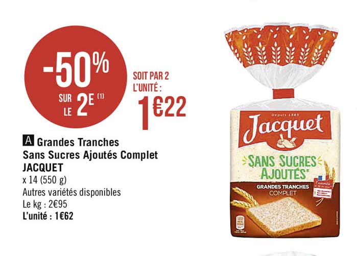 grandes tranches sans sucres ajoutés complet jacquet