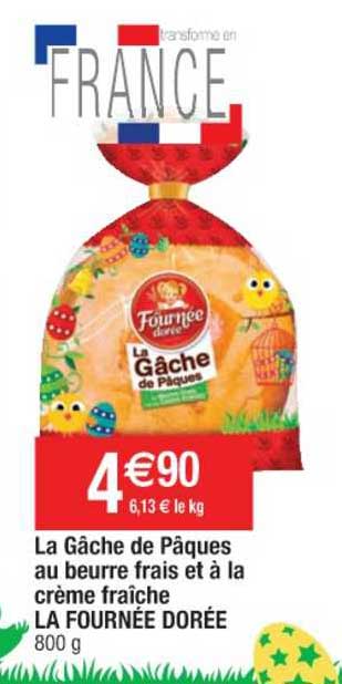 la gâche de pâques au beurre frais et à la crème fraîche la fournée dorée
