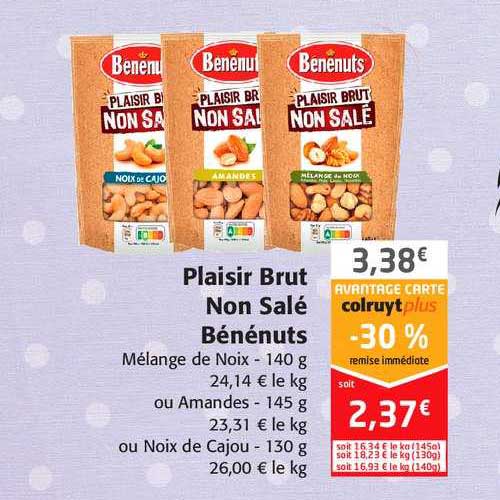 plaisir brut non salé bénénuts