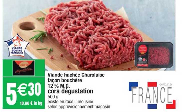 viande hachée charolaise façon bouchère 12% m.g. cora dégustation