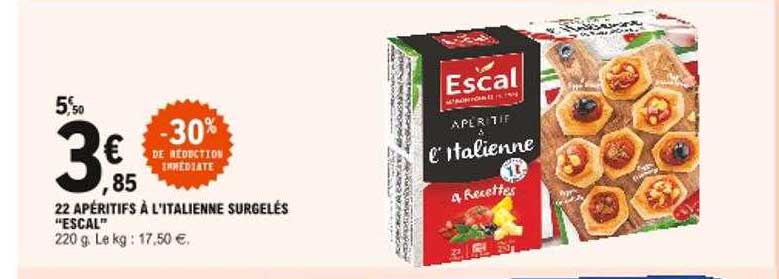 22 apéritifs à l'italienne surgelés "escal"