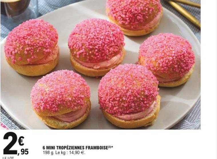 6 Mini Tropéziennes Framboise