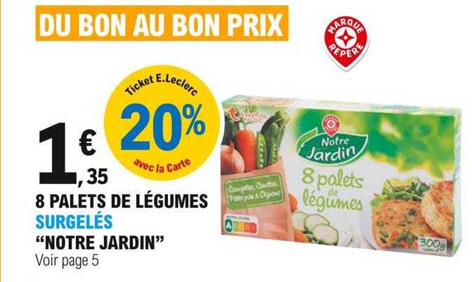 8 palets de légumes surgelés "notre jardin"