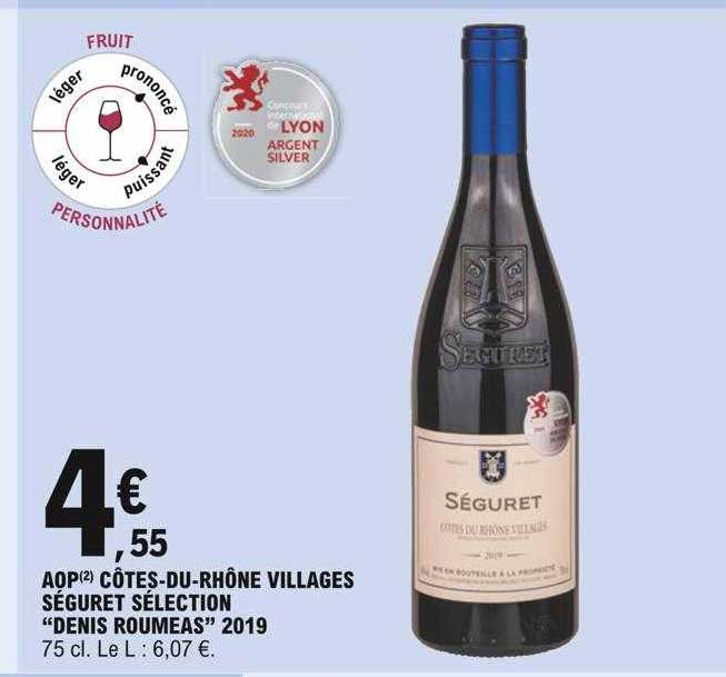 Aop Côtes-du-rhône Villages Séguret Sélection "denis Roumeas" 2019