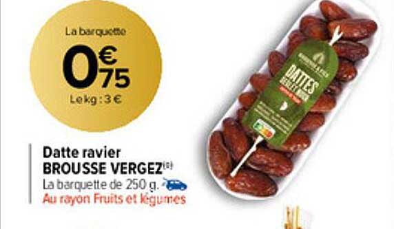 Datte Ravier Brousse Vergez