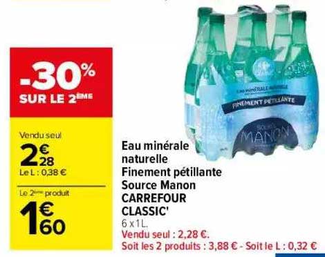 eau minérale naturelle finement pétillante source manon carrefour classic'