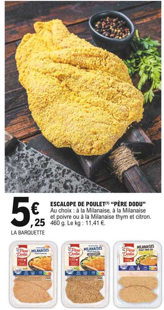 escalope de poulet "père dodu"