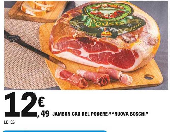 jambon cru del podere "nuova boschi"
