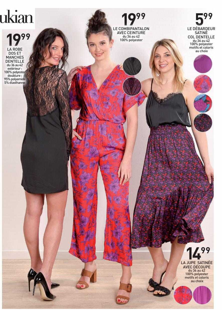 la robe dos et manches dentelle, la combi pantalon avec ceinture, le débardeur satiné col dentelle , la jupe satinée avec découpe