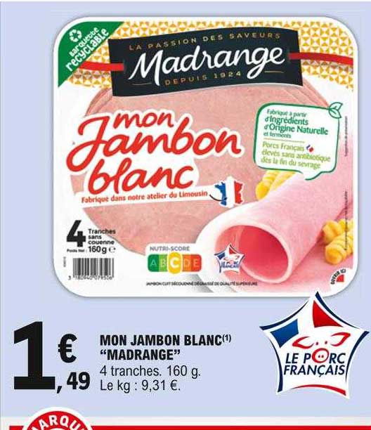 mon jambon blanc "madrange"