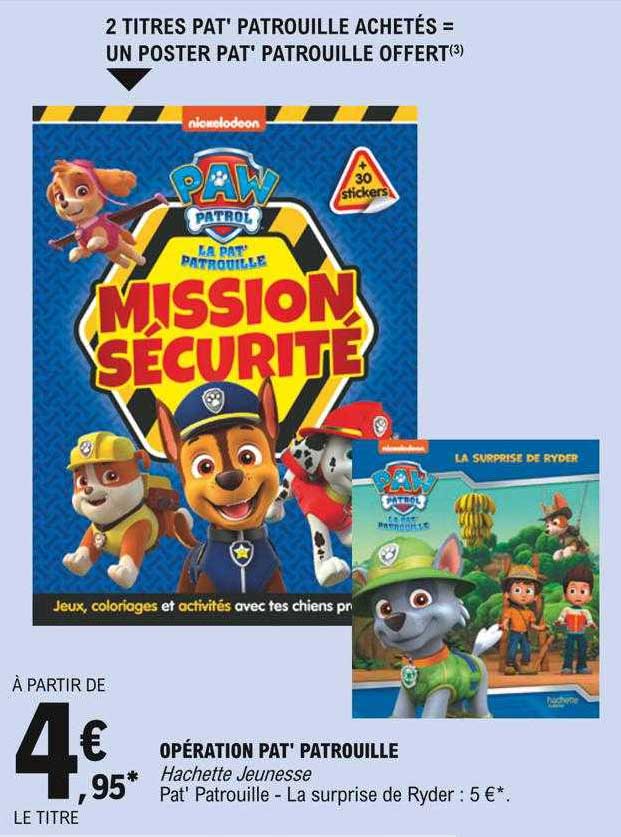 opération pat' patrouille