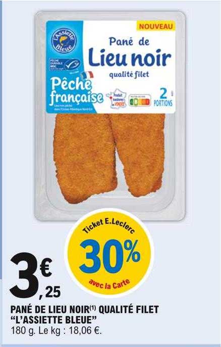 pané de lieu noir qualité filet "l'assiette bleue"