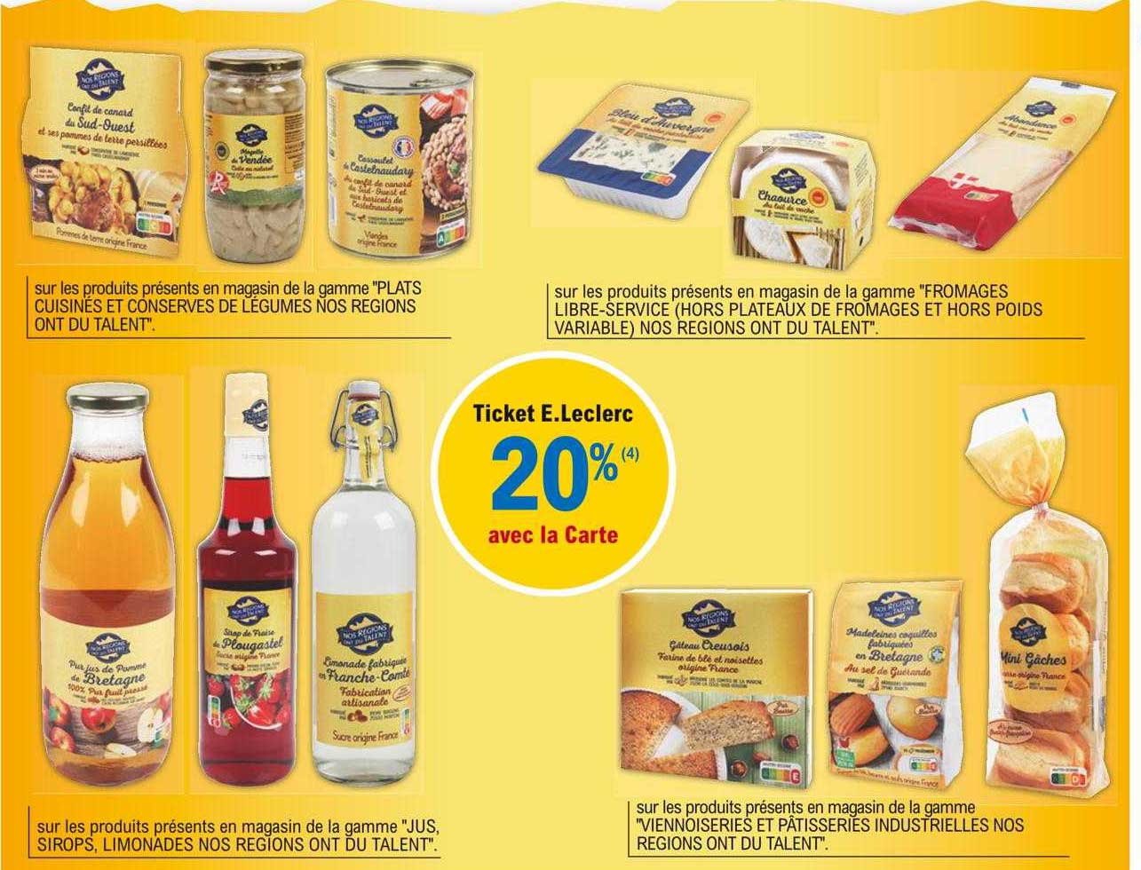 plats cuisinés et conserves de légumes nos régions, fromages libre-service nos régions ont du talent, jus, sirops, limonades nos régions ont du talent, "viennoiseries et pâtisseries industrielles