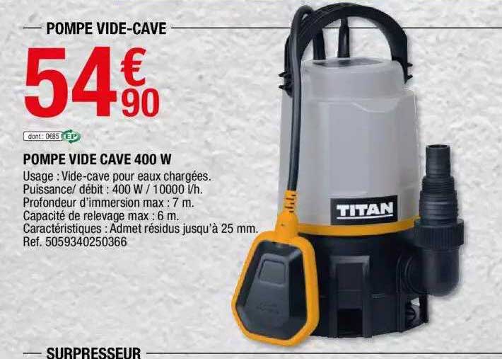 Pompe Vide Cave 400 W Titan