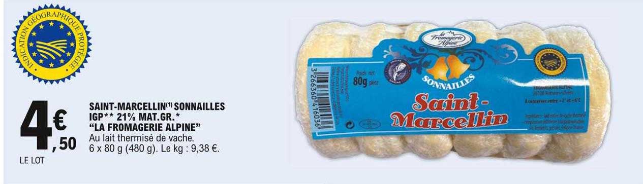 saint-marcellin sonailles igp ** 21% mat. gr. "la fromagerie alpine"