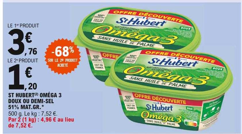 st hubert oméga 3 doux ou demi-sel 51% mat. gr.