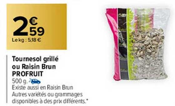 Tournesol Grillé Ou Raisins Brun Profruit