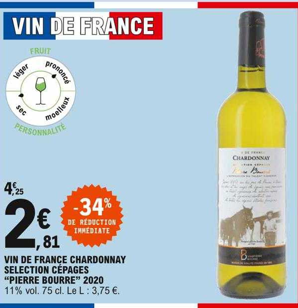 vin de france chardonnay sélection cépages "pierre bourré" 2020