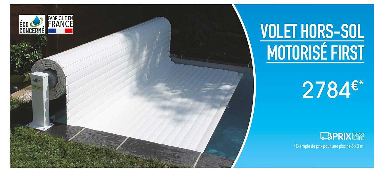 volet hors-sol motorisé first