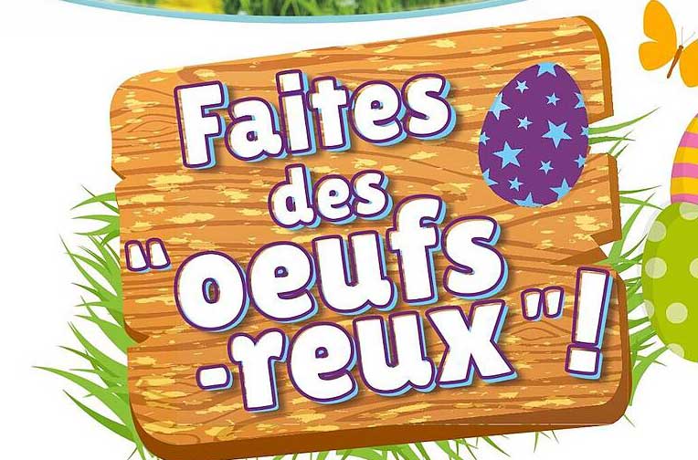faites des "œufs -reux"!