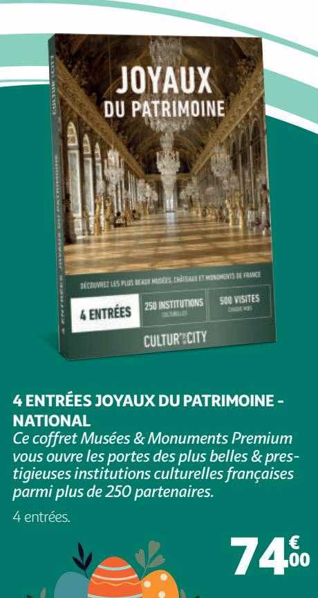 4 entrées joyaux du patrimoine - national