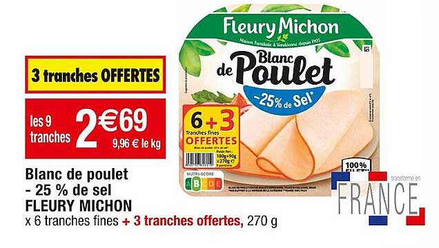 blanc de poulet -25% de sel fleury michon