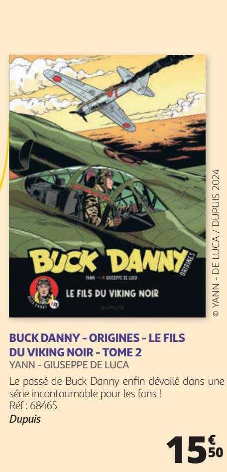 buck danny - origines - le fils du viking noir - tome 2 - yann - giliseppe de luca