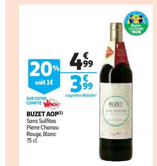buzet aop sans sulfites pierre chanau rouge, blanc