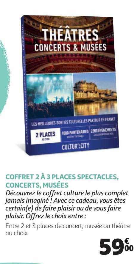 coffret 2 à 9 places spectacles, concerts, musées